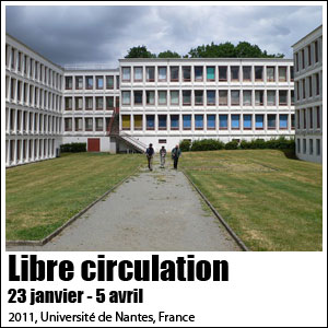 interim-équipe d'artistes - libre circulation - université de nantes, france, 2012